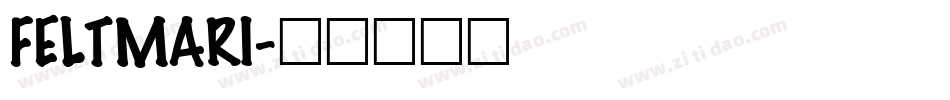 FELTMARI字体转换