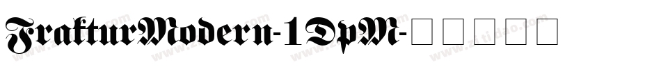 FrakturModern-1DpM字体转换