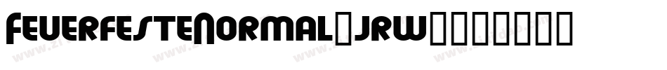FeuerfesteNormal-jrw9字体转换