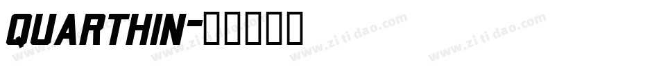 quarthin字体转换
