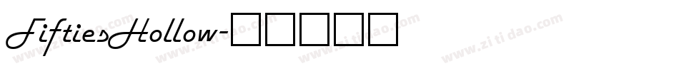 FiftiesHollow字体转换