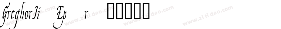 GreghorIi-Ep9r字体转换