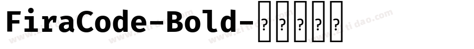 FiraCode-Bold字体转换