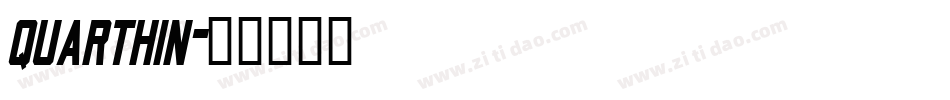 quarthin字体转换