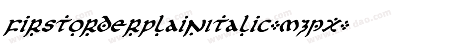 FirstOrderPlainItalic-mzpx字体转换