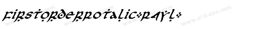 FirstOrderRotalic-R4yl字体转换