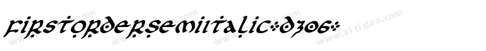 FirstOrderSemiItalic-dz06字体转换
