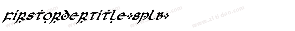 FirstOrderTitle-8pLB字体转换