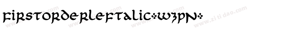 FirstOrderLeftalic-wzPn字体转换
