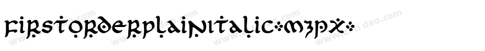 FirstOrderPlainItalic-mzpx字体转换