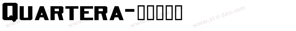 Quartera字体转换