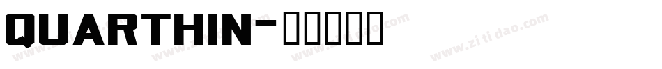 quarthin字体转换