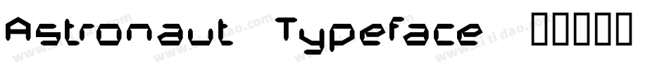 Astronaut-Typeface字体转换