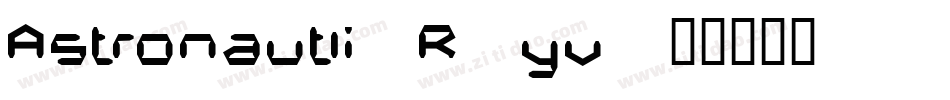 AstronautIi-R9yv字体转换