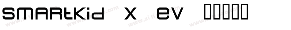 SmartKid-x4EV字体转换