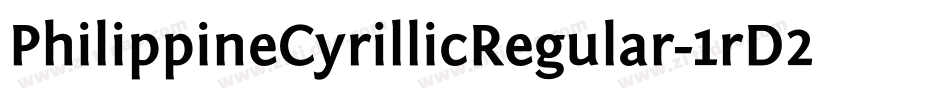 PhilippineCyrillicRegular-1rD2字体转换