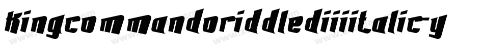 KingCommandoRiddledIiiItalic-yMK2字体转换