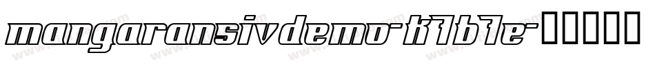MangaransIvDemo-K7B7e字体转换