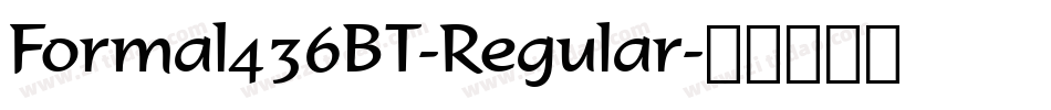 Formal436BT-Regular字体转换