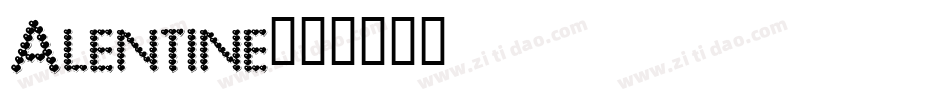 Alentine字体转换