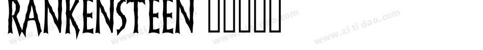 Rankensteen字体转换