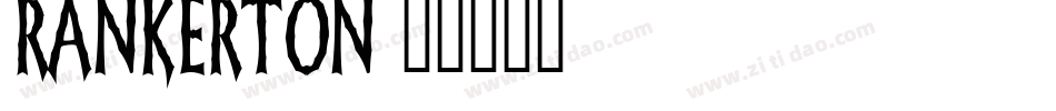 Rankerton字体转换
