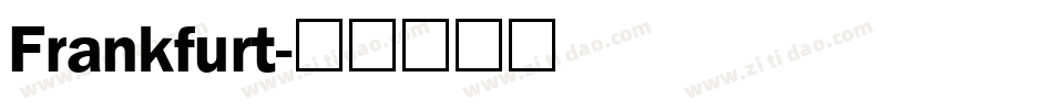 Frankfurt字体转换