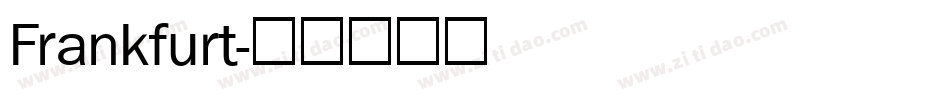 Frankfurt字体转换