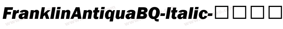 FranklinAntiquaBQ-Italic字体转换