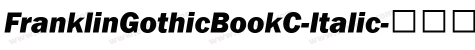 FranklinGothicBookC-Italic字体转换