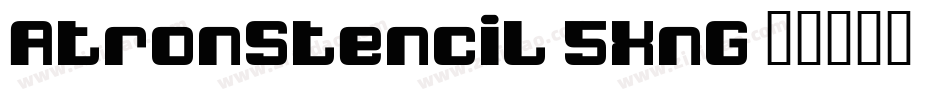 AtronStencil-5XnG字体转换