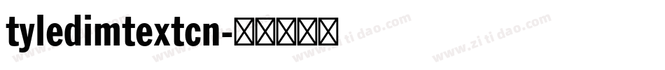 tyledimtextcn字体转换