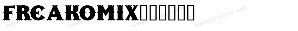 Freakomix字体转换