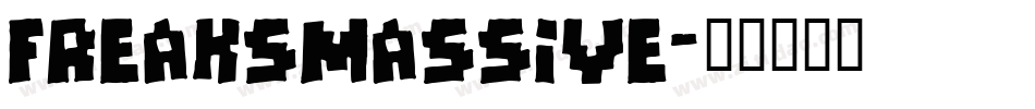 Freaksmassive字体转换