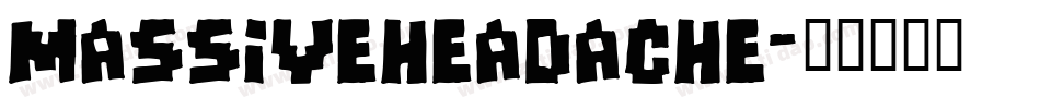MASSIVEHEADACHE字体转换