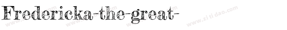 Fredericka-the-great字体转换