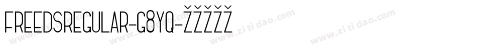 FreedsRegular-g8yq字体转换