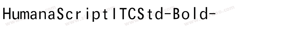 HumanaScriptITCStd-Bold字体转换