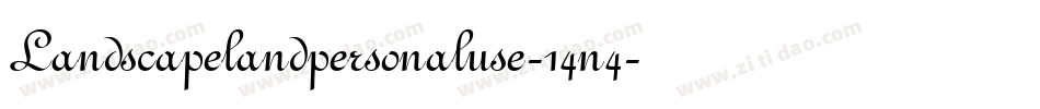 Landscapelandpersonaluse-14n4字体转换
