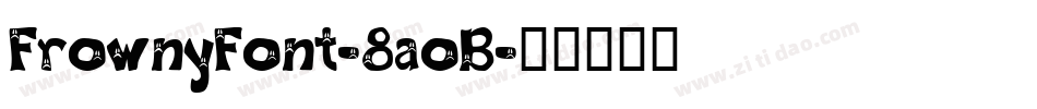 FrownyFont-8aoB字体转换