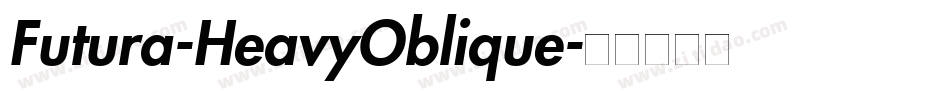Futura-HeavyOblique字体转换
