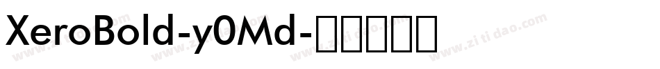 XeroBold-y0Md字体转换