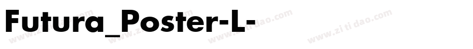 Futura_Poster-L字体转换