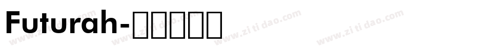 Futurah字体转换
