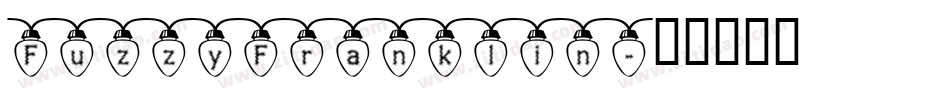 FuzzyFranklin字体转换