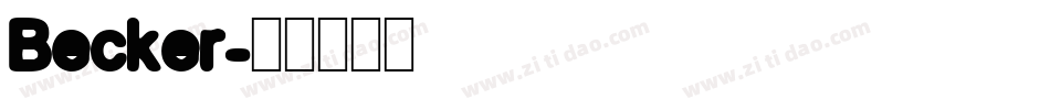 Becker字体转换