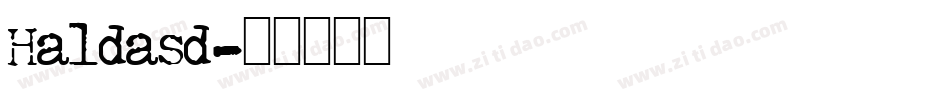 Haldasd字体转换