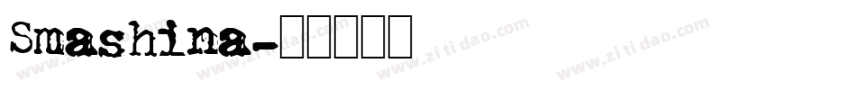 Smashina字体转换