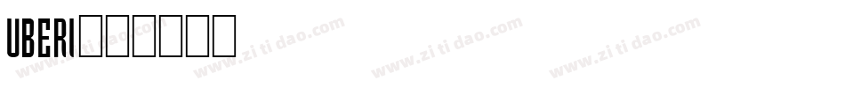 uberi字体转换