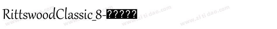 RittswoodClassic_8字体转换
